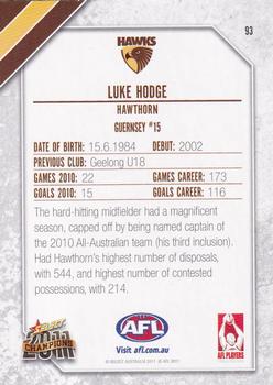 2011 Select AFL Champions #93 Luke Hodge Back